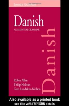 Danish: An Essential Grammar (Essential Grammars)