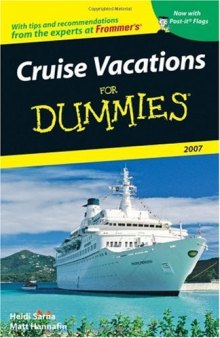 Cruise Vacations For Dummies 2007 (Dummies Travel)
