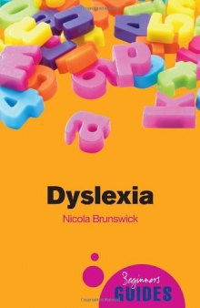 Dyslexia (Beginner's Guides)