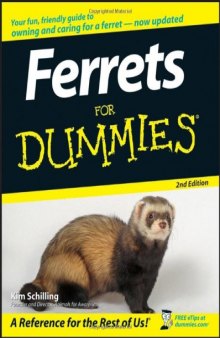Ferrets For Dummies, 2nd edition (For Dummies (Pets))