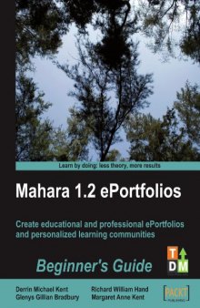 Mahara 1.2 E-Portfolios: Beginner's Guide
