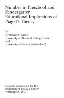 Number in Preschool and Kindergarten: Educational Implications of Piaget's Theory
