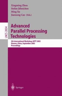 Advanced Parallel Processing Technologies: 5th International Workshop, APPT 2003, Xiamen, China, September 17-19, 2003. Proceedings