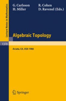 Algebraic Topology: Proceedings of an International Conference held in Arcata, California, July 27 – August 2, 1986