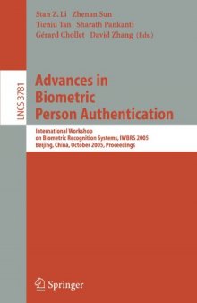 Advances in Biometric Person Authentication: International Wokshop on Biometric Recognition Systems, IWBRS 2005, Beijing, China, October 22-23, 2005. Proceedings