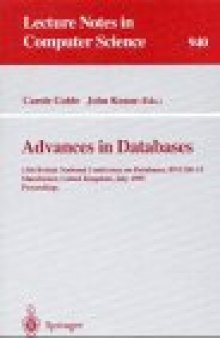 Advances in Databases: 13th British National Conference on Databases, BNCOD 13 Manchester, United Kingdom, July 12–14, 1995 Proceedings