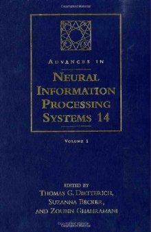 Advances in Neural Information Processing Systems 14: Proceedings of the 2001 Conference