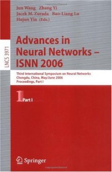 Advances in Neural Networks - ISNN 2006: Third International Symposium on Neural Networks, Chengdu, China, May 28 - June 1, 2006, Proceedings, Part I