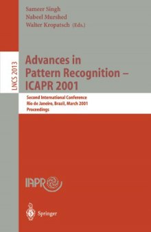 Advances in Pattern Recognition — ICAPR 2001: Second International Conference Rio de Janeiro, Brazil, March 11–14, 2001 Proceedings