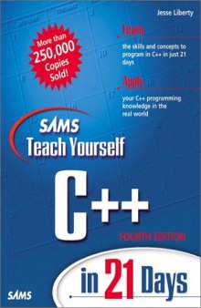 Sams Teach Yourself C in 21 Days (4th Edition) (Sams Teach Yourself...in 21 Days)