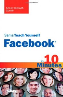 Sams Teach Yourself Facebook in 10 Minutes, 2nd Edition