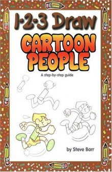 1-2-3 Draw Cartoon People: A Step-by-Step Guide