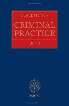 Blackstone's Criminal Practice 2012