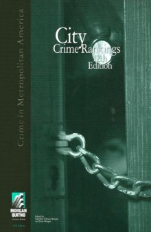 City Crime Rankings: Crime in Metropolitan America - 12th Edition