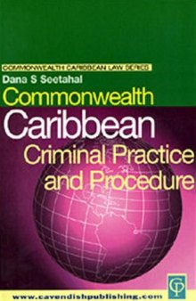 Commonwealth Caribbean Series: Criminal Practice and Procedure