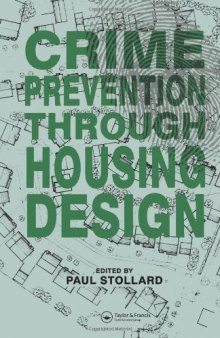 Crime Prevention Through Housing Design