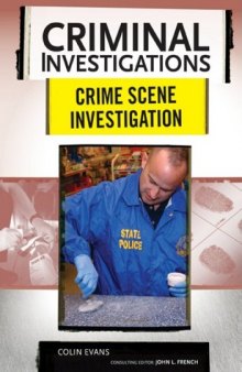 Crime Scene Investigation (Criminal Investigations)
