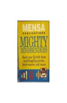 Mighty Mindbenders (Mensa Publications)