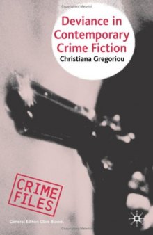 Deviance in Contemporary Crime Fiction (Crime Files)