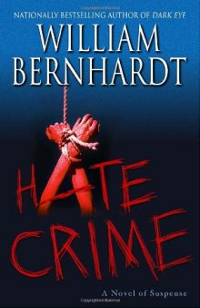 Hate Crime: A Novel of Suspense