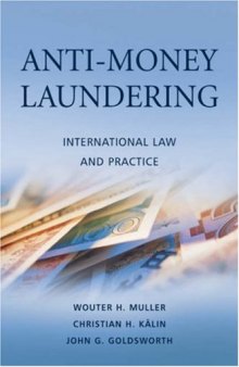 Anti-Money Laundering: International Law and Practice