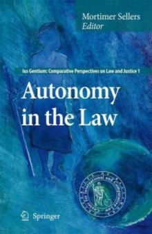 Autonomy in the Law (Ius Gentium: Comparative Perspectives on Law and Justice)