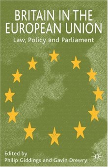 Britain in the European Union: Law, Policy and Parliament