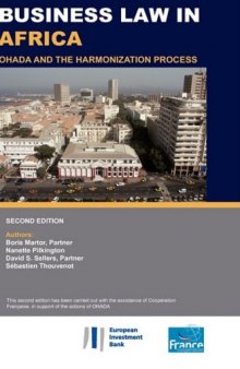 Business Law in Africa: Ohada and the Harmonization Process (Global Market Briefings)