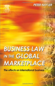 Business Law in the Global Market Place: the effects on international business