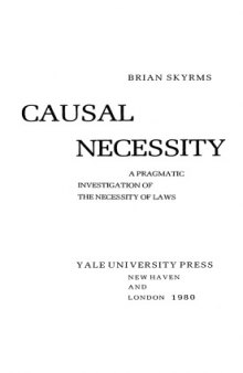 Causal Necessity: Pragmatic Investigation of the Necessity of Laws