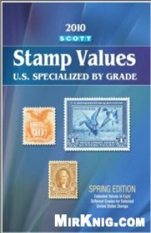 2010 Stamp Values U.S. Specialized by Grade