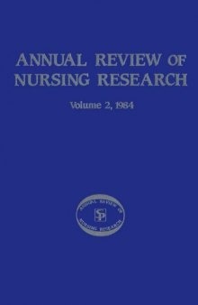 Annual Review of Nursing Research, Volume 2, 1984: Focus on Family Nursing