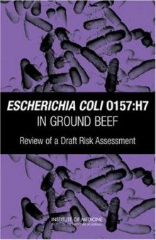 Escherichia coli O157:H7 in ground beef: review of a draft risk assessment  