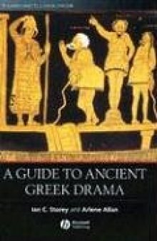 A Guide to Ancient Greek Drama 
