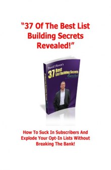 “37 Of The Best List Building Secrets Revealed!”