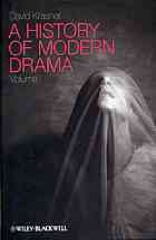 A history of modern drama / Vol. 1