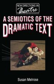 A Semiotics of the Dramatic Text