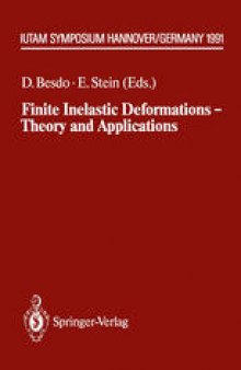 Finite Inelastic Deformations — Theory and Applications: IUTAM Symposium Hannover, Germany 1991