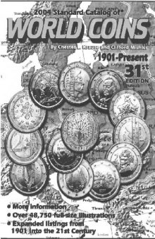 Clifford Mishler, 2004 Standard Catalog of World Coins. 1901 - Present