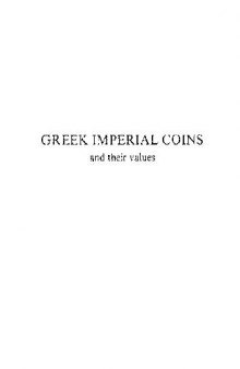 Greek Imperial coins and their values.The Local Coinages of the Roman Empire. (Reprinted 1991,1995,)