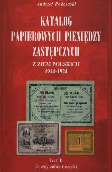 Katalog papierowych pieniędzy zastępczych z ziem Polskich