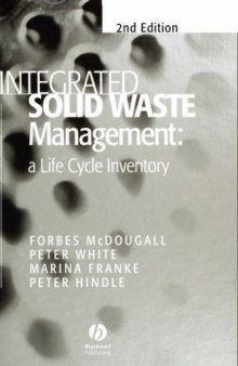 Integrated Solid Waste Management: a Life Cycle Inventory