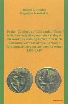 Pocket catalogue of Lithuanian coins (1386-1938)