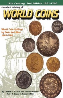 Standard Catalog of World Coins: 1601 - 1700 / Стандартный каталог монет мира. 1601 - 1700