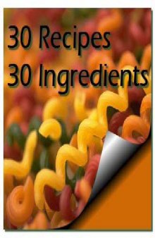 30 Recipes 30 ingredients