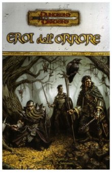 Dungeons & Dragons - Eroi dell'orrore