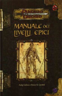 Dungeons & Dragons - Manuale dei Livelli Epici