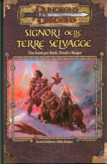 Dungeons & Dragons - Signori delle terre selvagge
