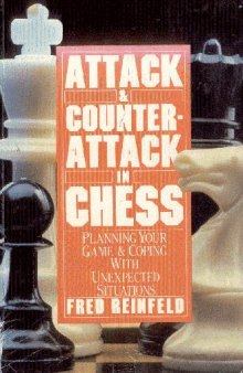 Attack and Counter-Attack in Chess