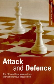 Attack and Defence